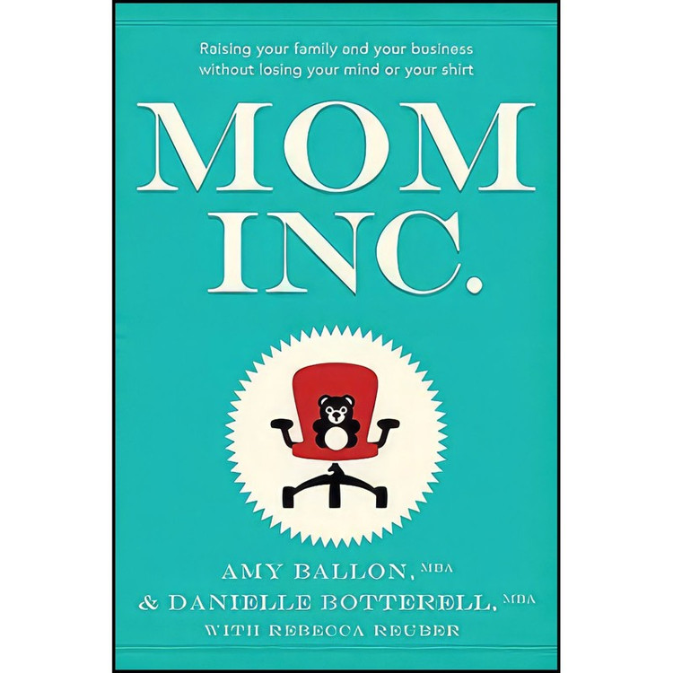 کتاب Mom Inc. اثر جمعي از نويسندگان انتشارات Collins